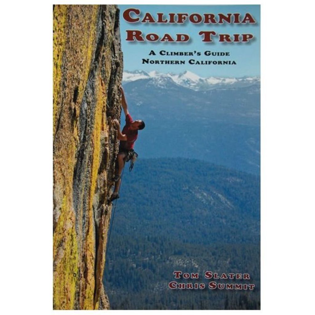 CA Road Trip: A Climber's Guide to N. CA - Liberty Mountain 