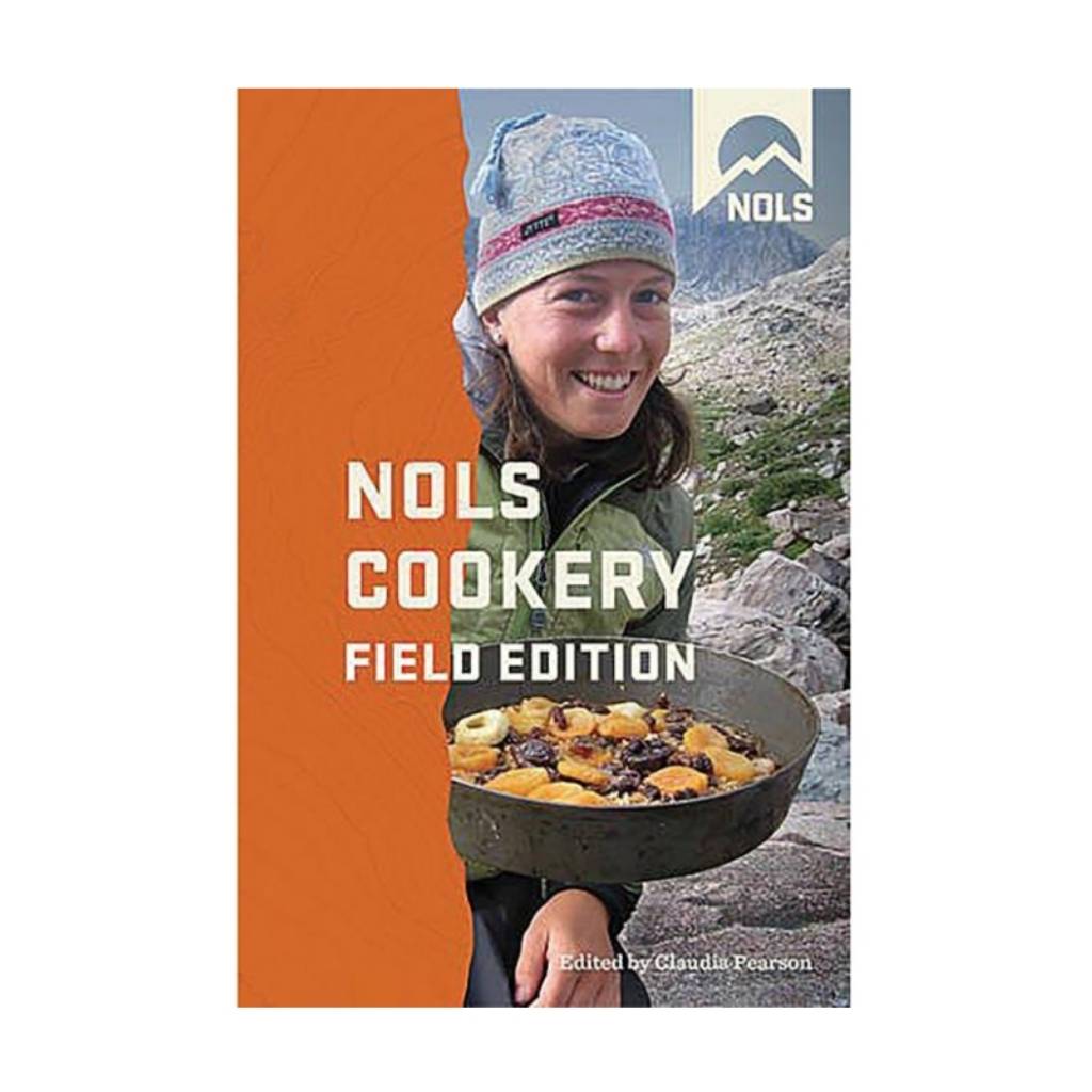 NOLS Cookery Field Edition - Wanderer's Outpost