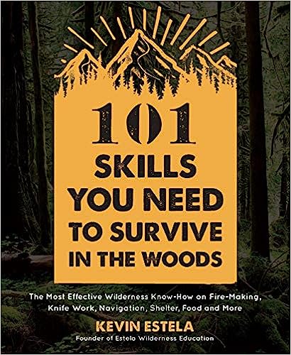101 Skills Survive in the Woods - Wanderer's Outpost