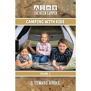 Camping With Kids: The Keen Camper - Wanderer's Outpost