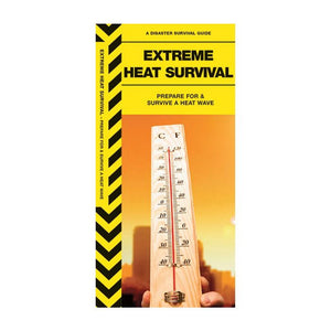 Extreme Heat Survival Guide - Wanderer's Outpost