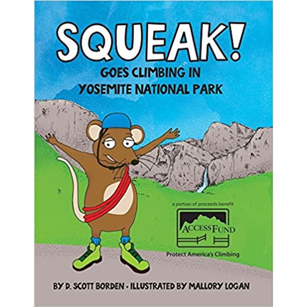 Squeak Goes Climbing in Yosemite - Wanderer's Outpost