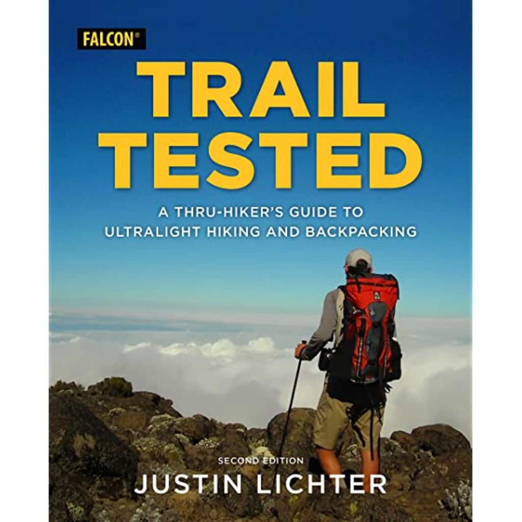 Trail Tested: A Thru-Hiker's Guide - Wanderer's Outpost