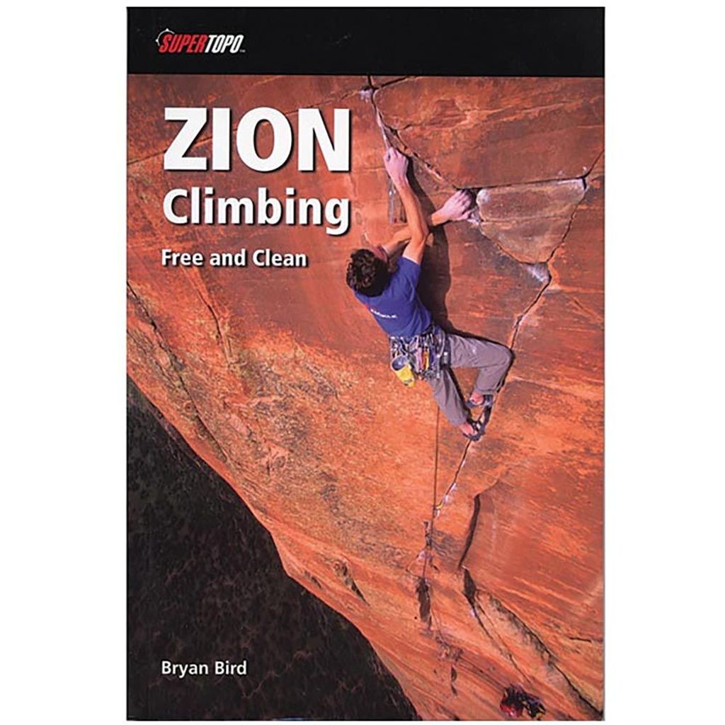 Zion Climbing: Free + Clean - Wanderer's Outpost