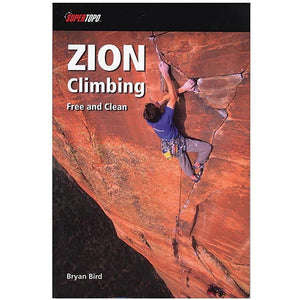 Zion Climbing: Free + Clean - Wanderer's Outpost